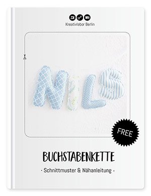 Coverbild für das Freebook "Schnittmuster & Nähanleitung Buchstabenkette" von Kreativlabor Berlin.