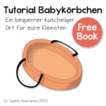 Coverbild des Freebooks "Tutorial für ein Babykörbchen"