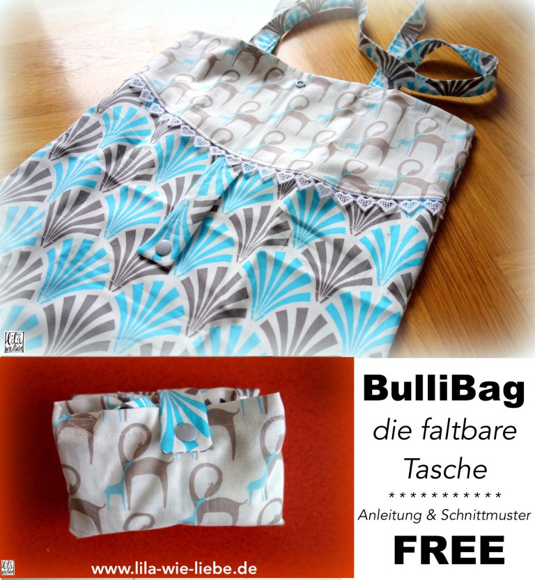 Schnittmuster fuer die faltbare Tasche "BulliBag" von Lila wie Liebe