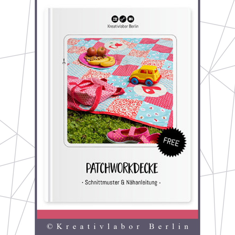 Kostenloses Schnittmuster: Eine einfache Patchworkdecke nähen von Kreativlabor Berlin