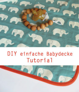 Babydecke nähen für Anfänger