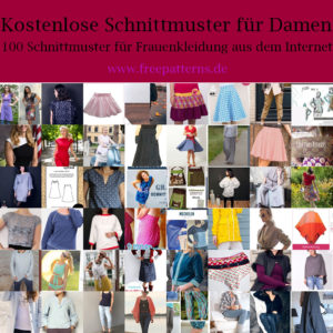 Shirt, Kleid, Rock, Jacken und Sonstiges für Frauen nähen mit gratis Schnittmuster