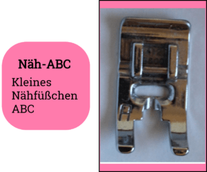 Einzelne Nähfüsschen im Detail erklärt